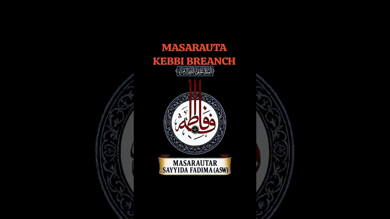 SABUWAR KASIDAR GAMBIZA TA YAN MASARAUTA KEBBI BRANCH 2025