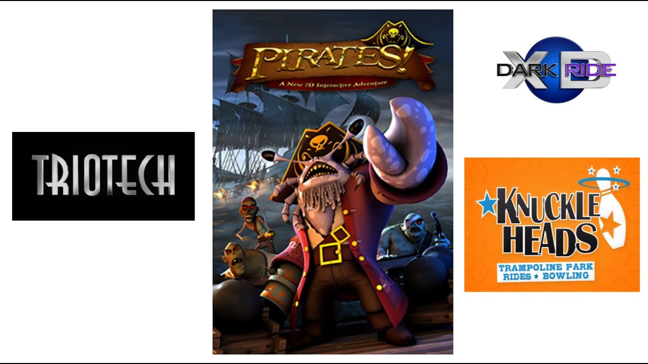 Pirates - XD Dark Ride - Triotech - Knucklehead's Family Entertainment - 23000 Points 🏴‍☠️☠️