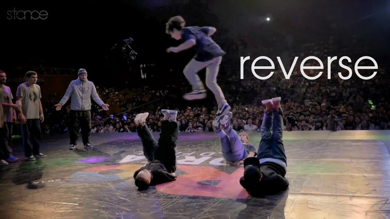 2014 Breakin' Moves in Reverse // .stance