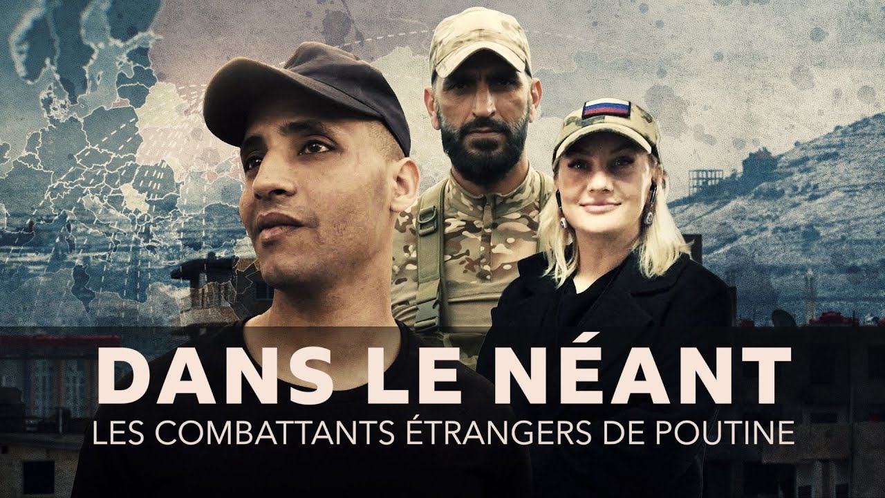 Les combattants étrangers de Poutine