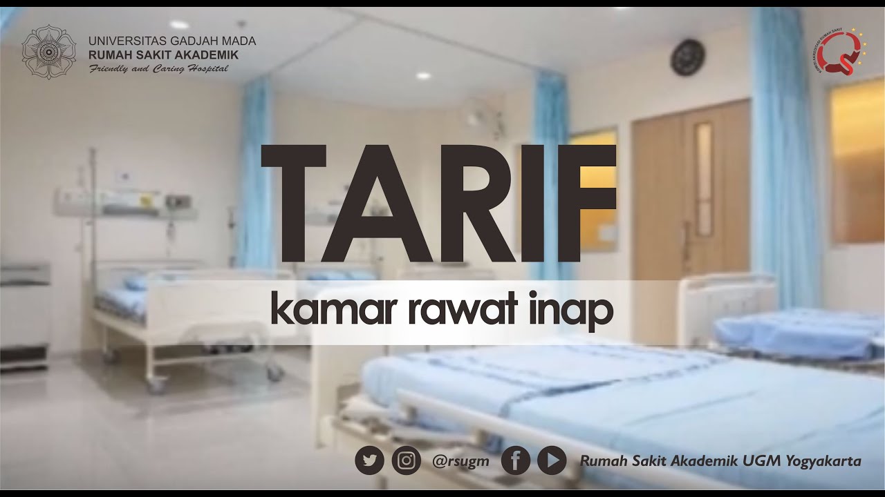 Tarif Kamar Rawat Inap Rumah Sakit UGM 2019