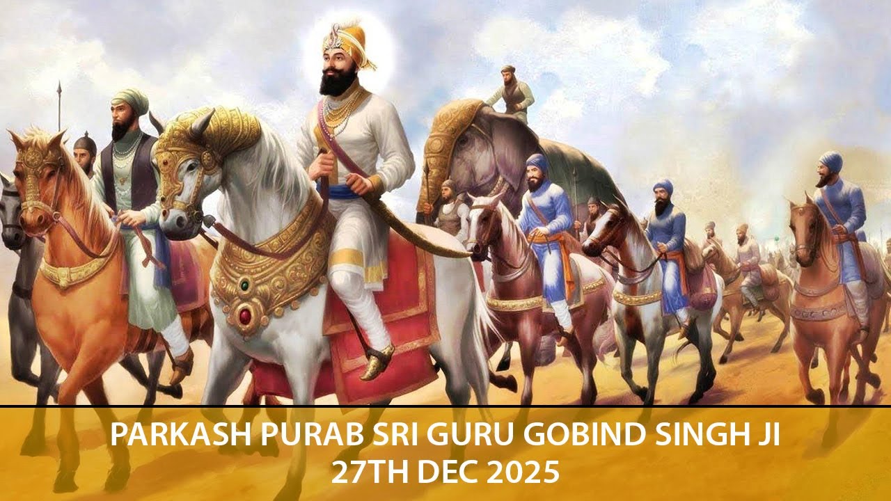 Parkash Purab Sri Guru Gobind Singh Ji Stream, Nanaksar Coventry - 27th Dec 2025