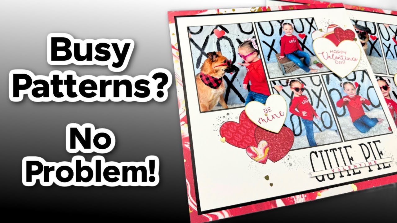 Tips for Scrapbooking With Busy Patterned Papers