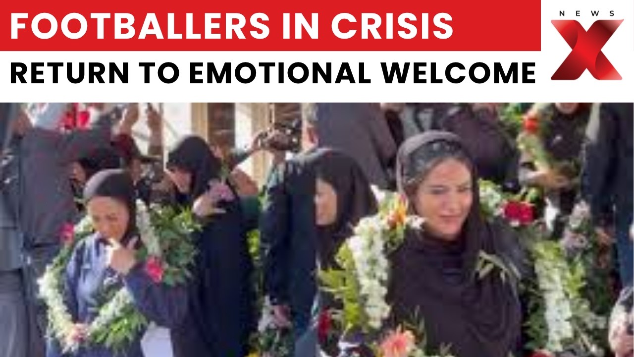 Iran Women’s Football Team Gets Hero’s Welcome After Asylum Controversy | NewsX