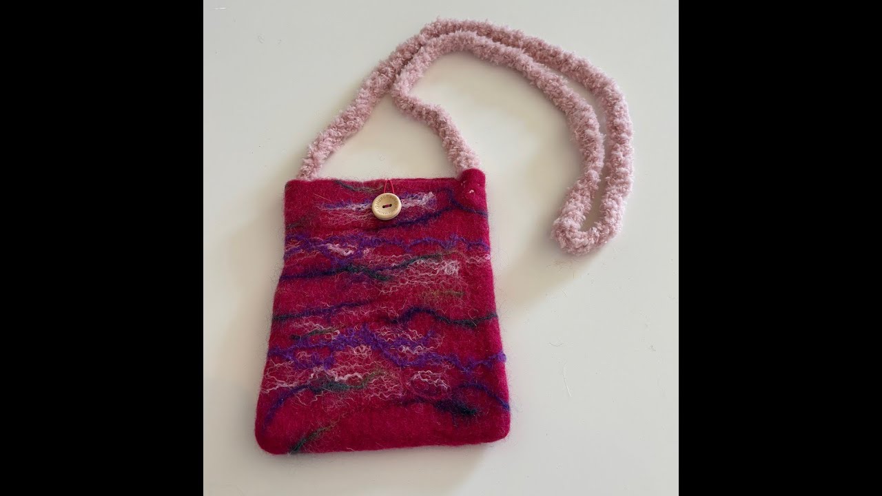 Felting tutorial on a crossover wet felted purse