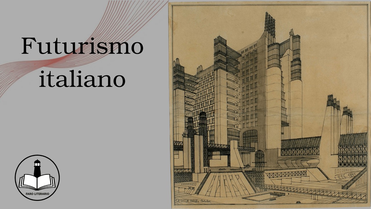 Futurismo italiano - Faro Literario