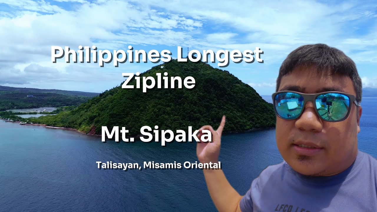 PHILIPPINES LONGEST ZIPLINE  Misamis Oriental