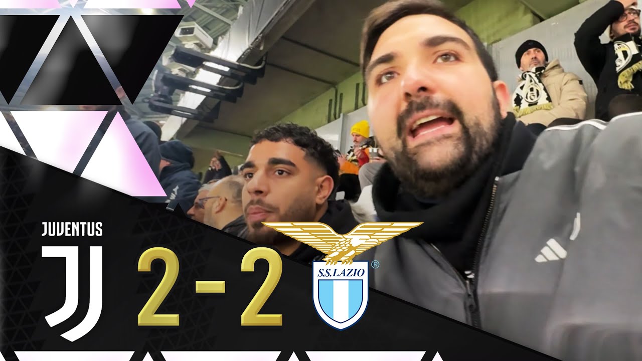 IMMERITATA... JUVE 2-2 LAZIO REACTION DALLO STADIO