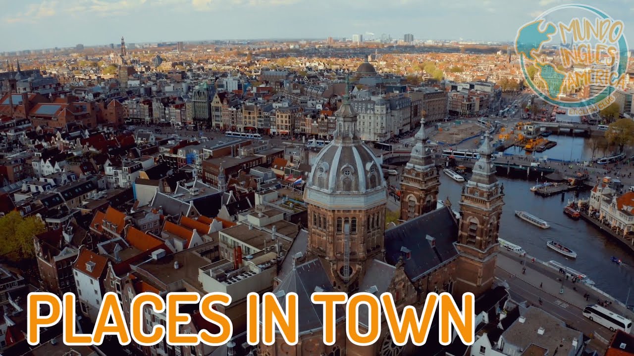 PLACES IN TOWN