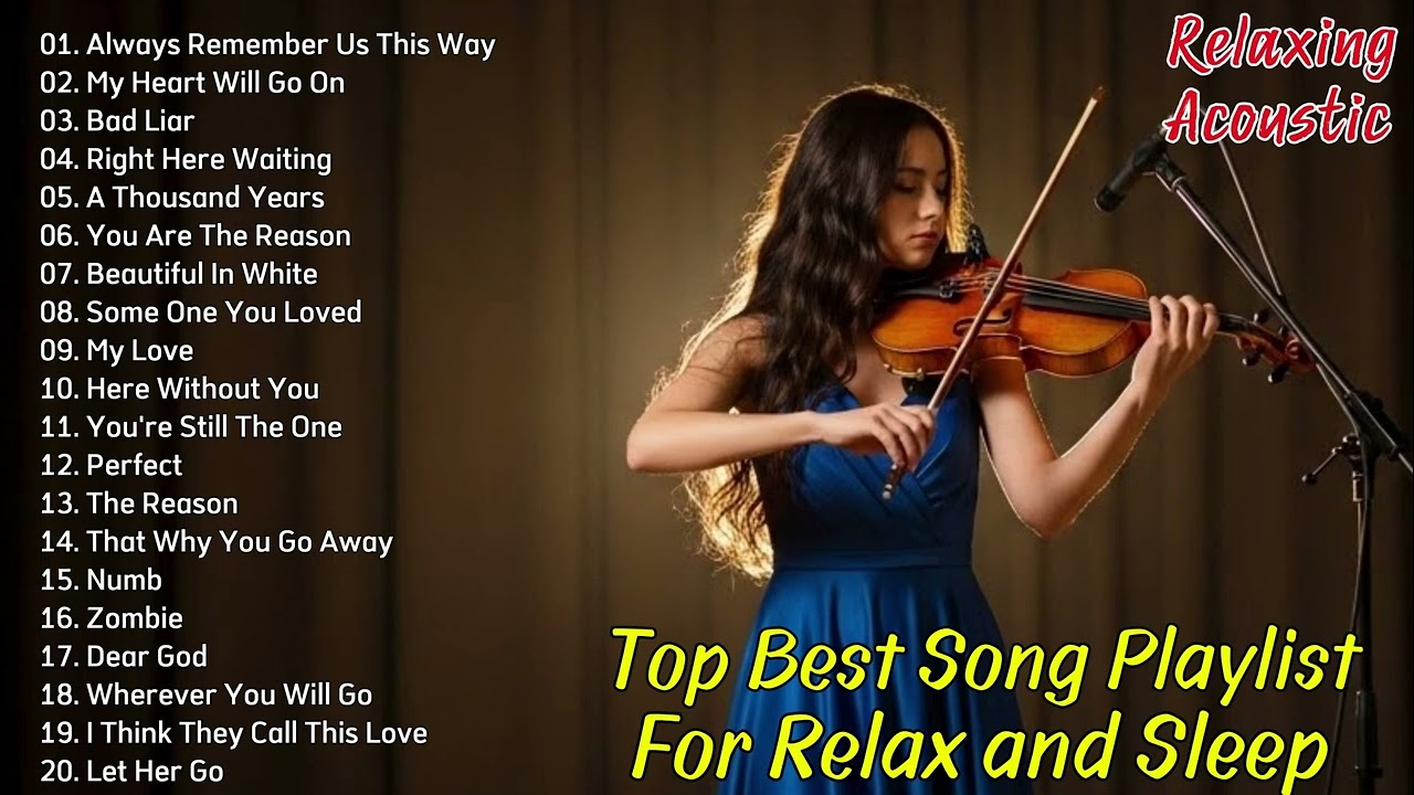 Quiet, Calm and Peaceful   Relaxing Instrumental Music Creates a Relaxing Atmosphere    VIOLIN cover