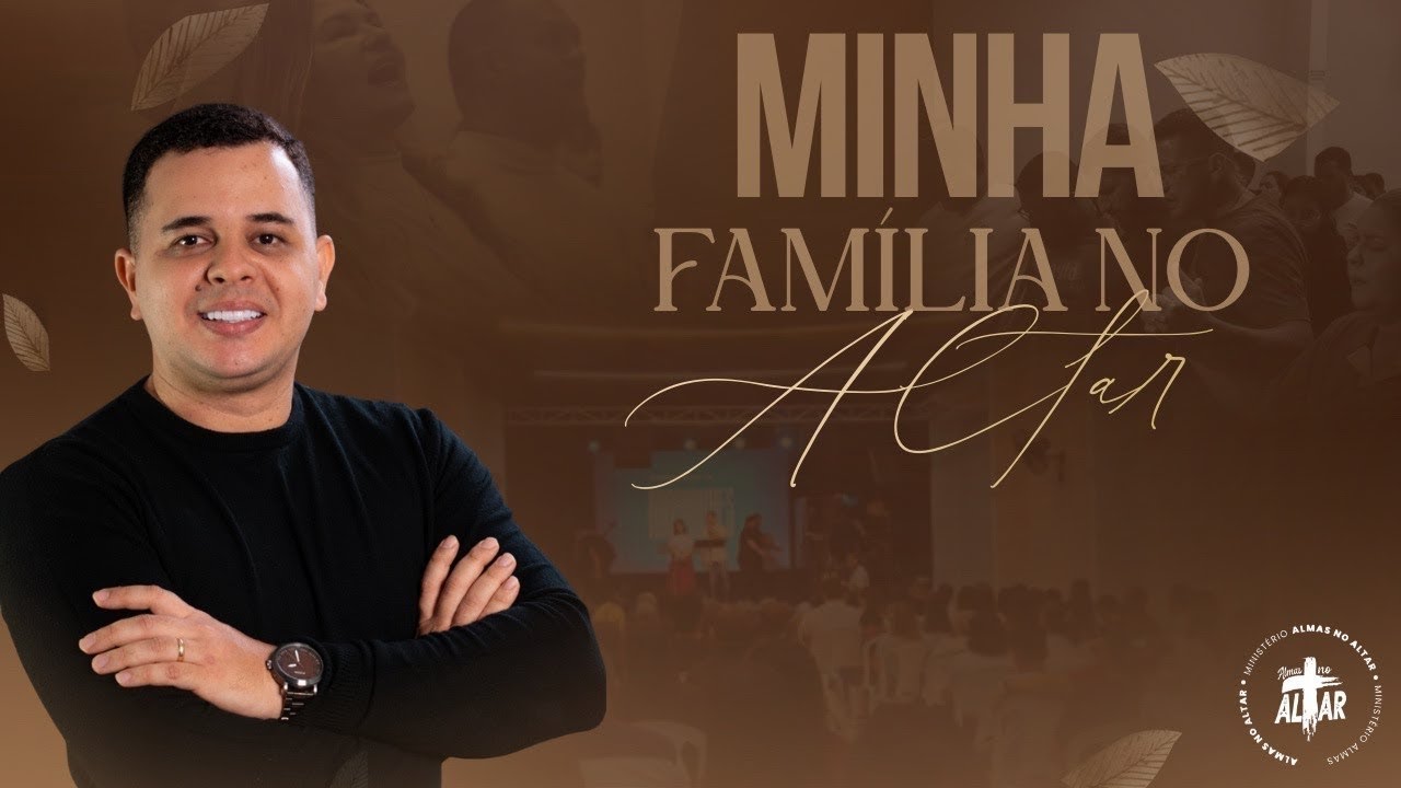 MINHA FAMILIA NO ALTAR. 18/01/2026- ALMAS NO ALTAR - MANAUS/AM🔥