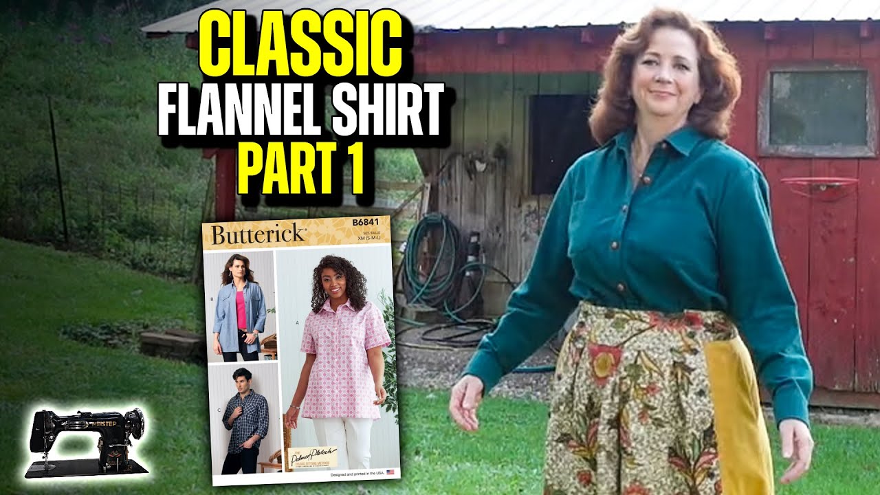 Sewing a Classic Flannel Shirt using Butterick 6841 - Part 1