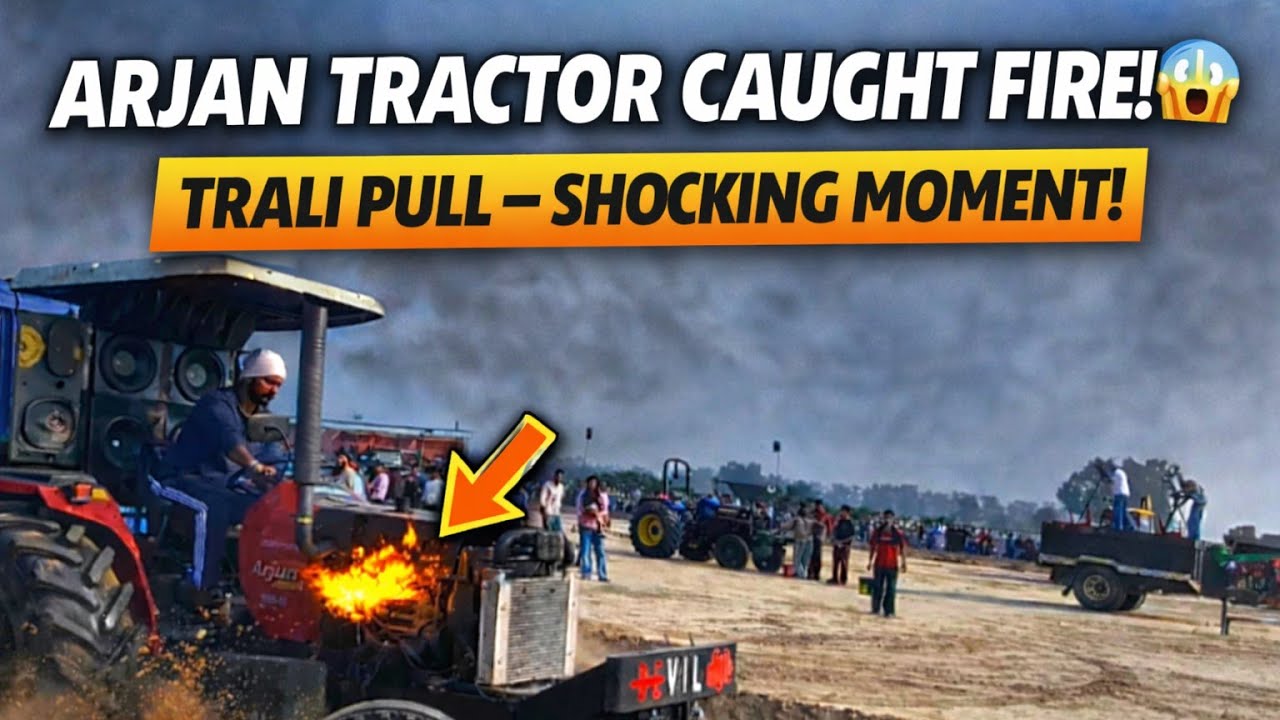 Arjan tractor caught fire 🔥 / trali khich mukabla  #tralikhichmukabla #tochanking 
