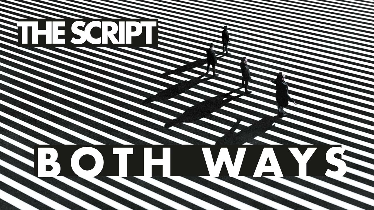 The Script - Both Ways (Official Audio)