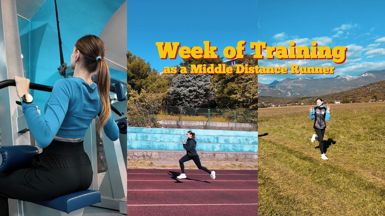 A FULL WEEK OF TRAINING As a Middle Distance Runner