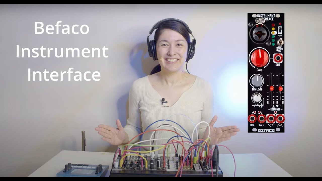 生楽器×モジュラー Befaco Instrumental Interface で新たな音世界へ Exploring Soundscapes Befaco Instrumental Interface