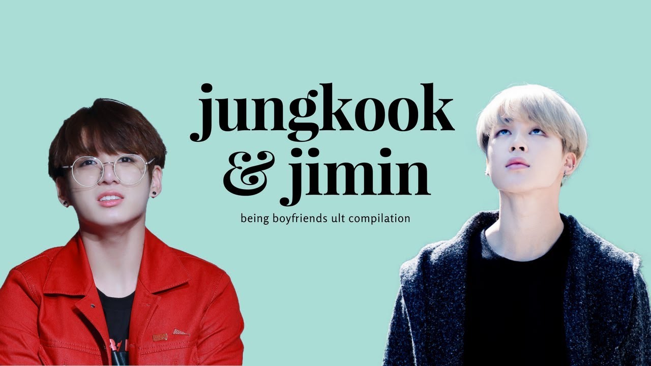 ult jikook being boyfriends compilation