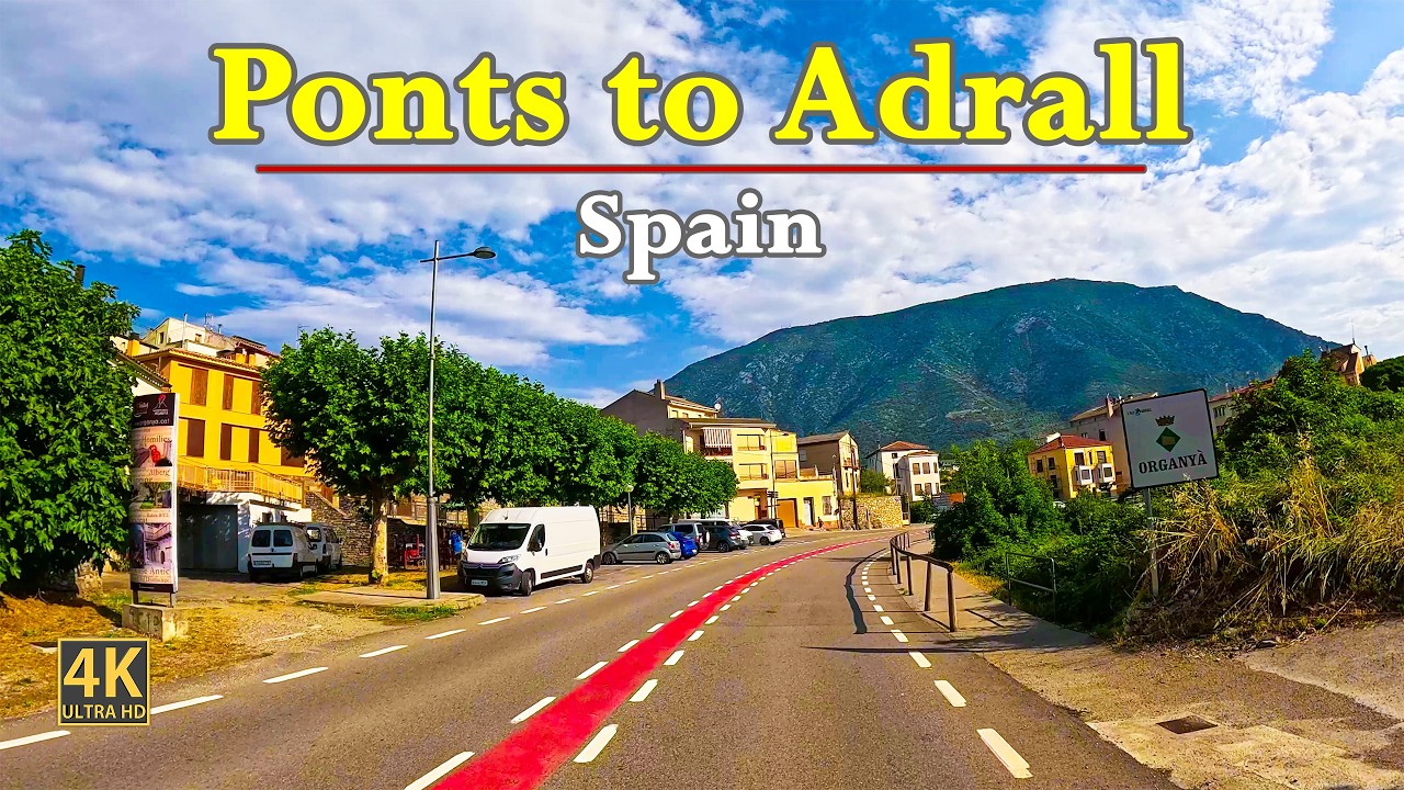 Ponts to Adrall In Spain 🇪🇸 | Scenic Road Trip In Stunning 4K