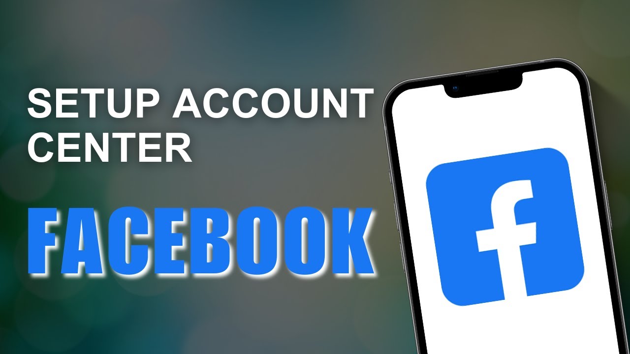 How to Setup Account Center in Facebook