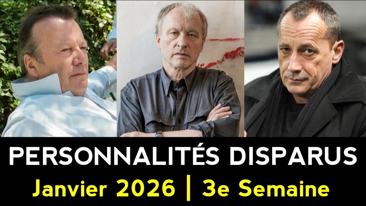 12 C&eacute;l&eacute;brit&eacute;s Fran&ccedil;aises D&Eacute;C&Eacute;D&Eacute;ES Au Cours De La Semaine Derni&egrave;re | Janvier 2026 #3