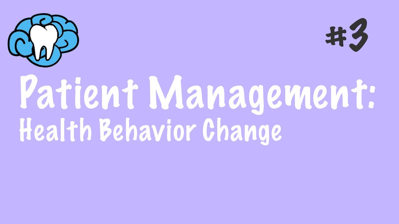 Patient Management | Health Behavior Change | INBDE, ADAT