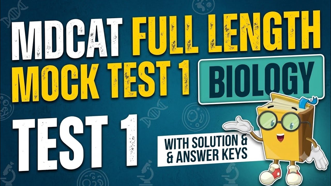 MDCAT FULL LENGTH TEST 1 | MCAT FULL LENGTH PRACTICE TEST | FREE MDCAT MOCK TEST
