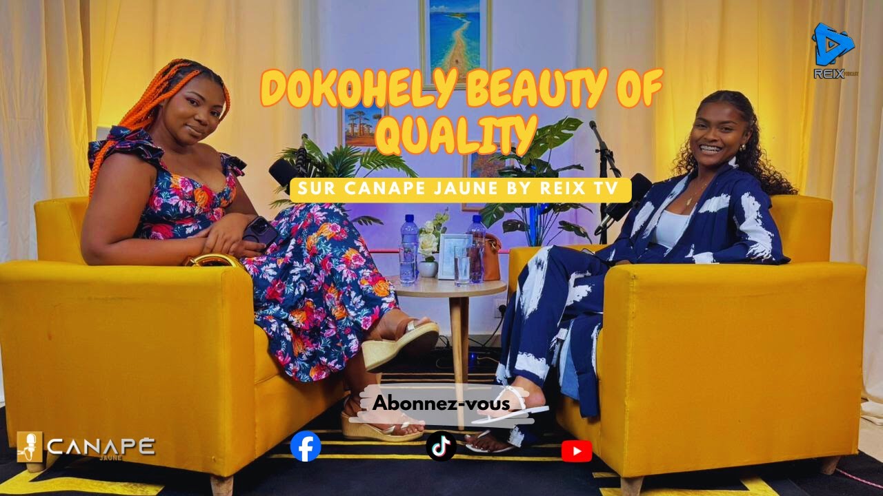 DOKOHELY SUR CANAPE JAUNE BY REIX TV AVEC TATIANA RASOARIMANANA