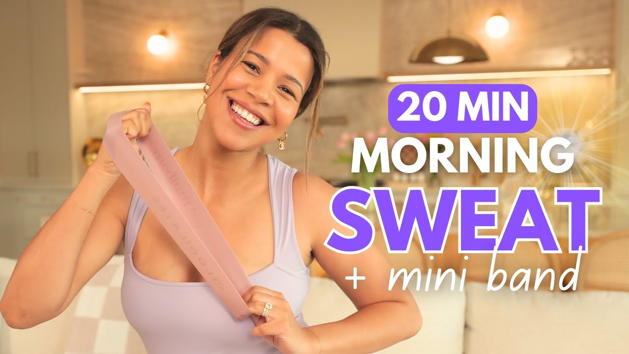 20 Min 'Good Morning' Full Body Sweat with Mini Resistance Band
