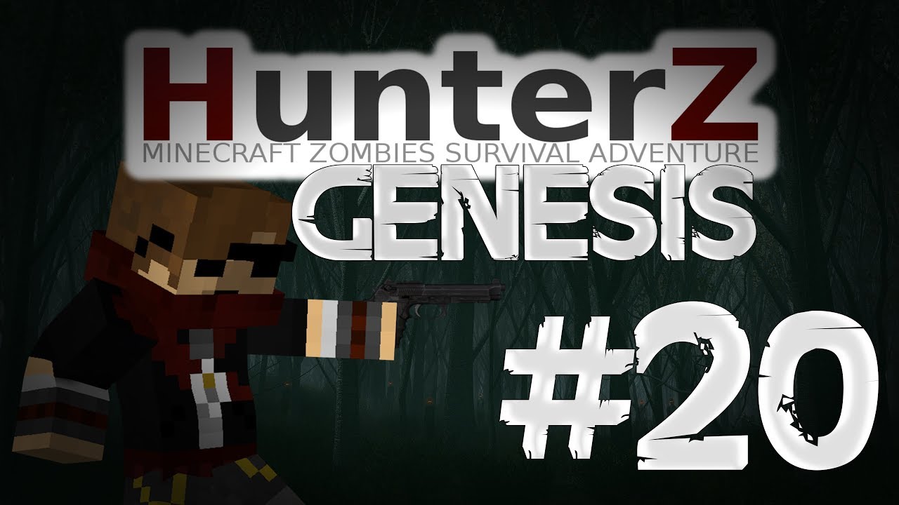 HunterZ : Genesis II - Ep20 
