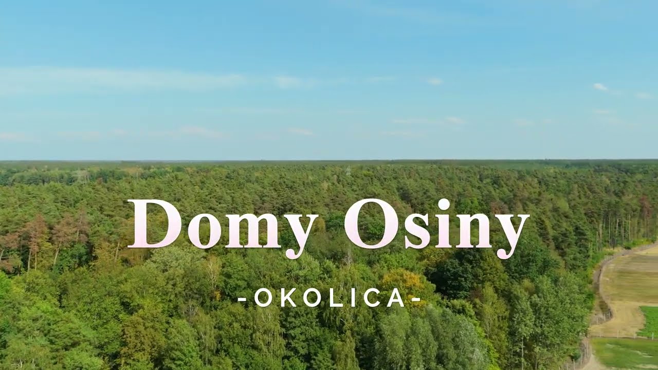 Domy Osiny – cisza, spokój i las z lotu ptaka | Idealne miejsce pod Warszawą