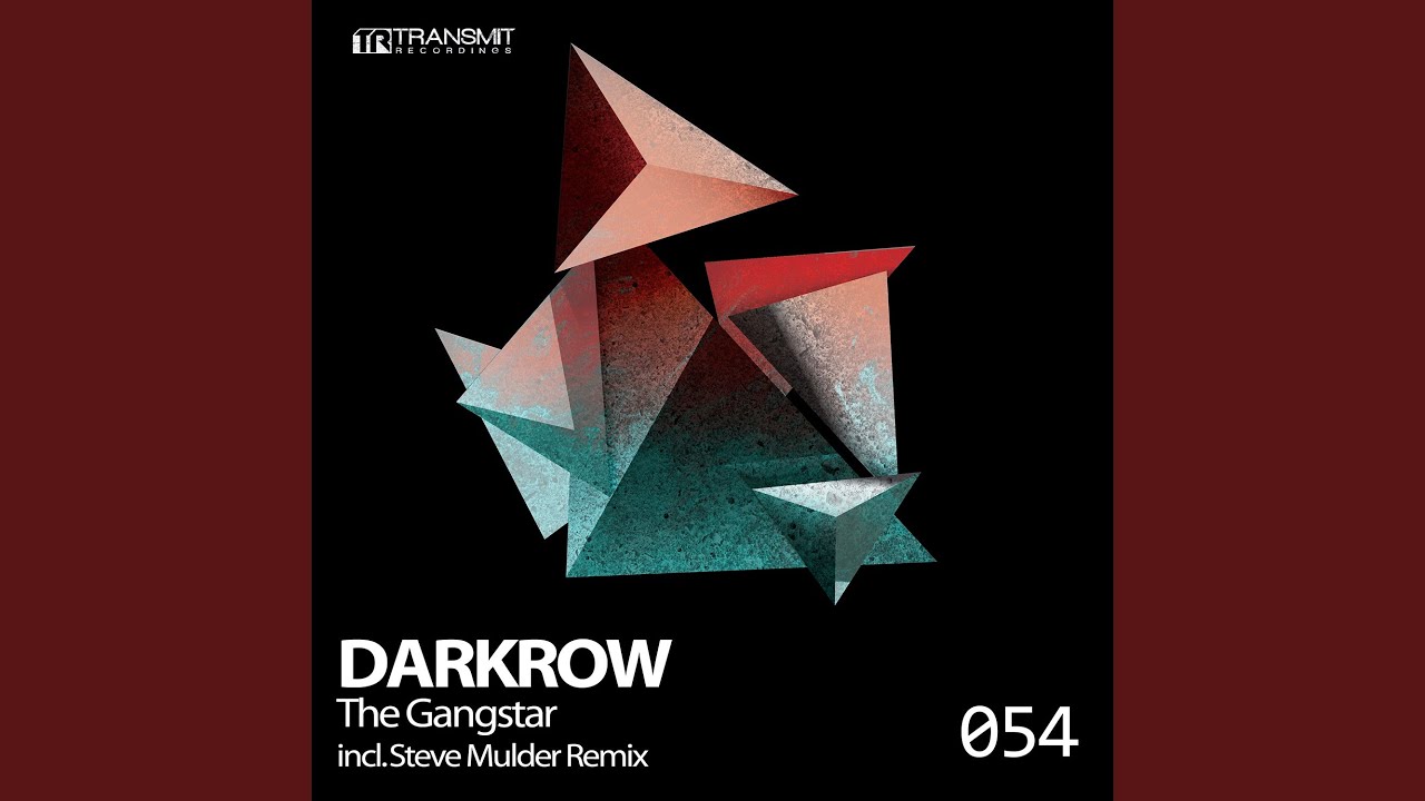 The Gangstar (Steve Mulder Remix)