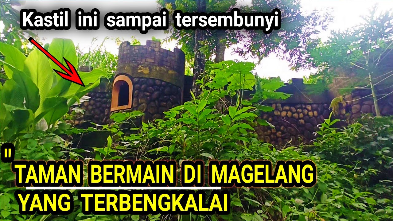 WAHANA BERMAIN TERBENGKALAI DI MAGELANG !!