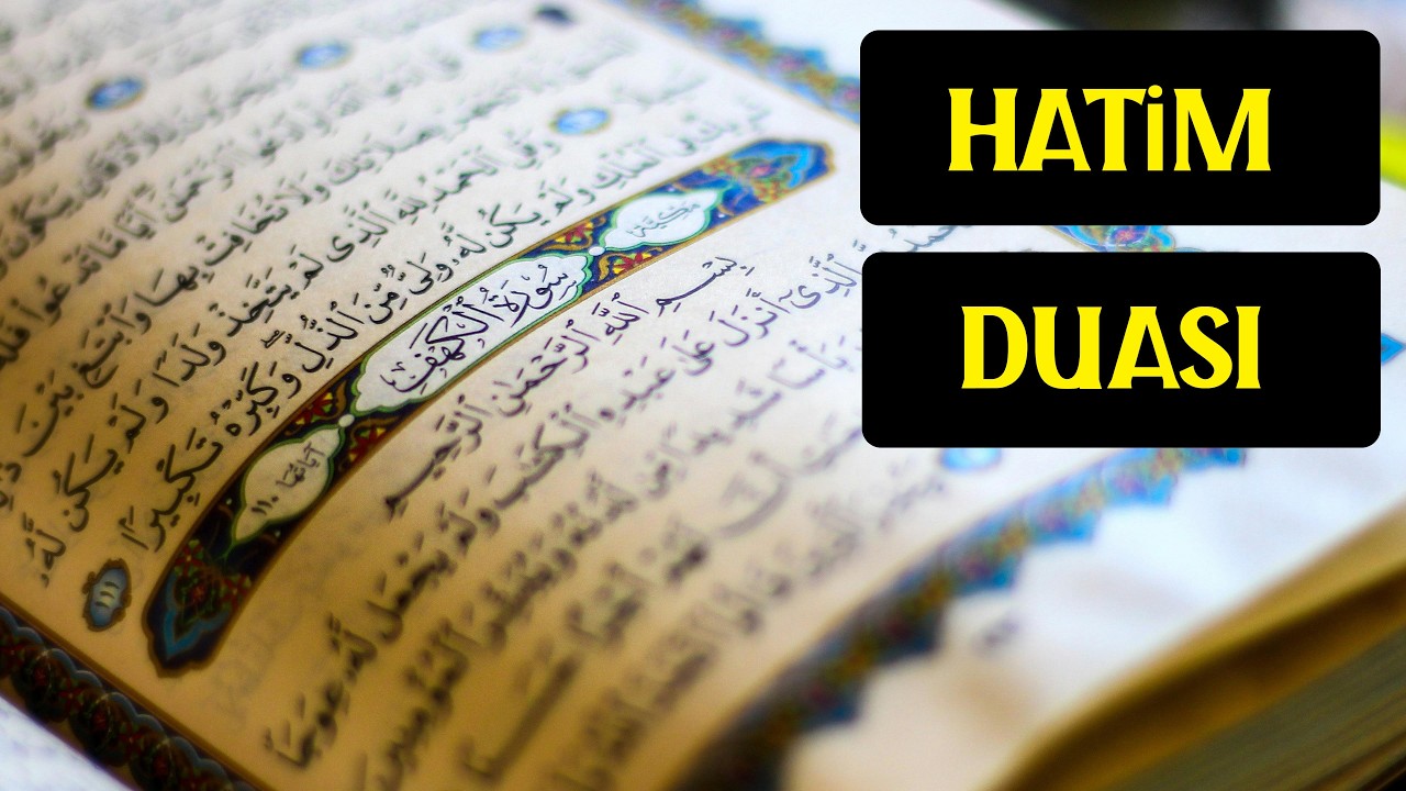 Hatim Duası (Arapça ve Türkçe)
