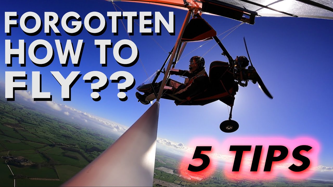 Returning to microlight flying after a break? - 5 Tips to help keep you safe.