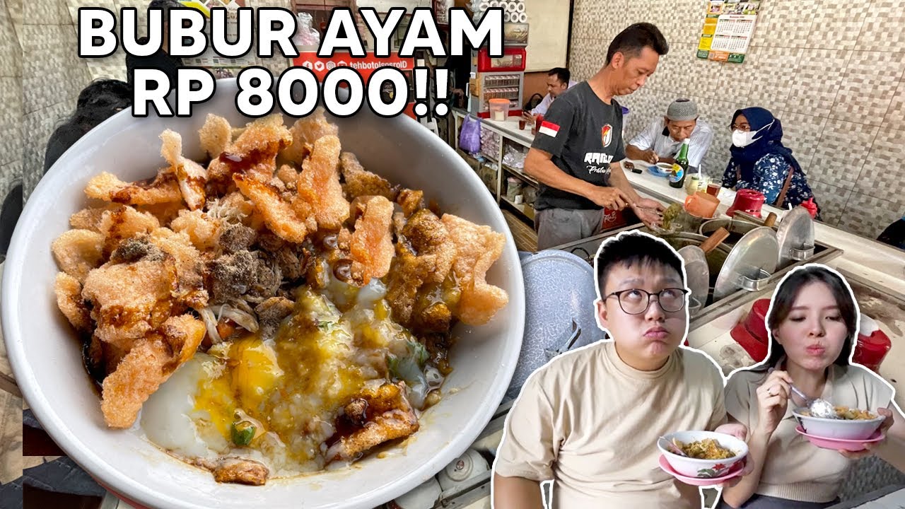 BUBUR AYAM TERENAK BUKA 24 JAM CUMA RP 8.000 !! GAK AMBIL UNTUNG ??