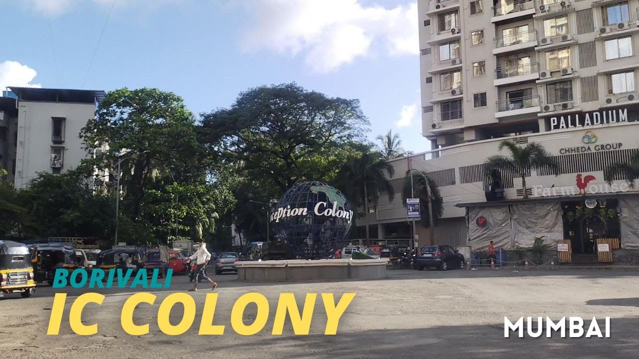 Borivali West | IC Colony | LIC Colony | Mumbai | India