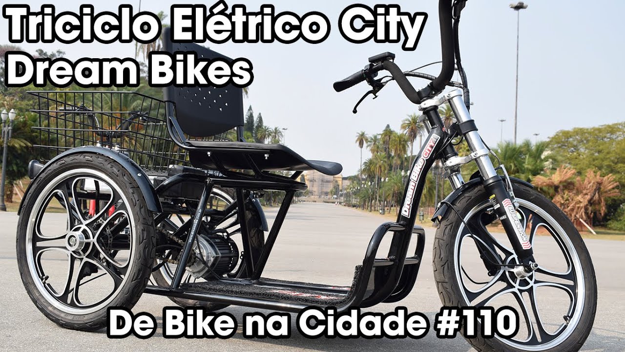 TRICICLO ELÉTRICO CITY DREAM BIKES | De Bike na Cidade #110