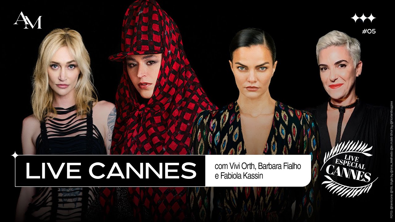 AMBULATÓRIO DA M.O.D.A + CANNES: GABB & VIVI ORTH, BARBARA FIALHO E FABIOLA KASSIN #5 - 3T