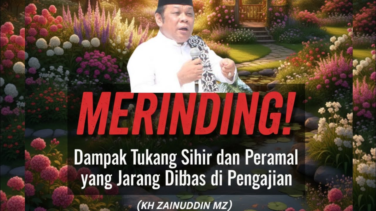 CERAMAH KH ZAINUDDIN MZ| DAI SEJUTA UMAT 