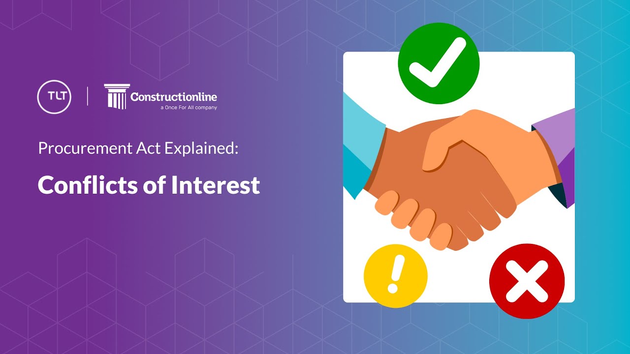 The Procurement Act - Conflicts of Interest