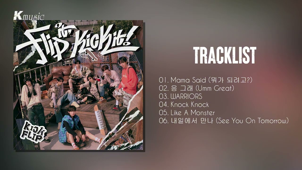 [Full Album] Kick Flip (킥플립) - Flip it, K i c k it