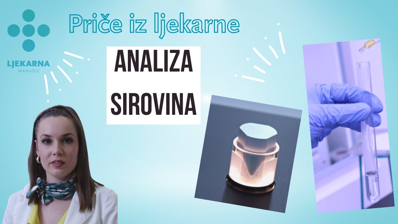 Priče iz ljekarne - kvaliteta sirovina