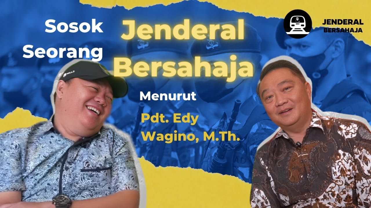 Sosok Brigjen Pol. DR. Drs. Yehu Wangsajaya, M.Kom. menurut sahabatnya Pdt. Edy Wagino, M.Th.