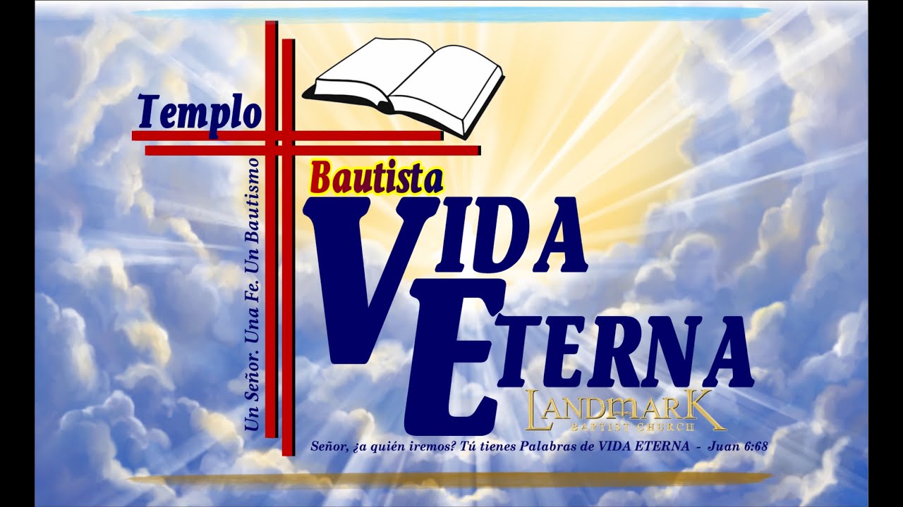 IGLESIA BAUTISTA VIDA ETERNA