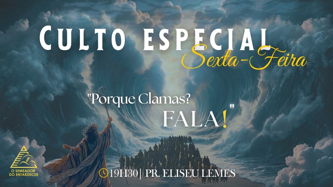 Culto Especial - Por que Clamas? Fala - Sexta | 13/02/2026 | Santa Maria RS