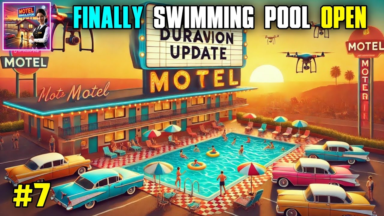 🤩 Finally Swimming Pool Is Open Now || Supermarket & Motel Simulator Gameplay #7