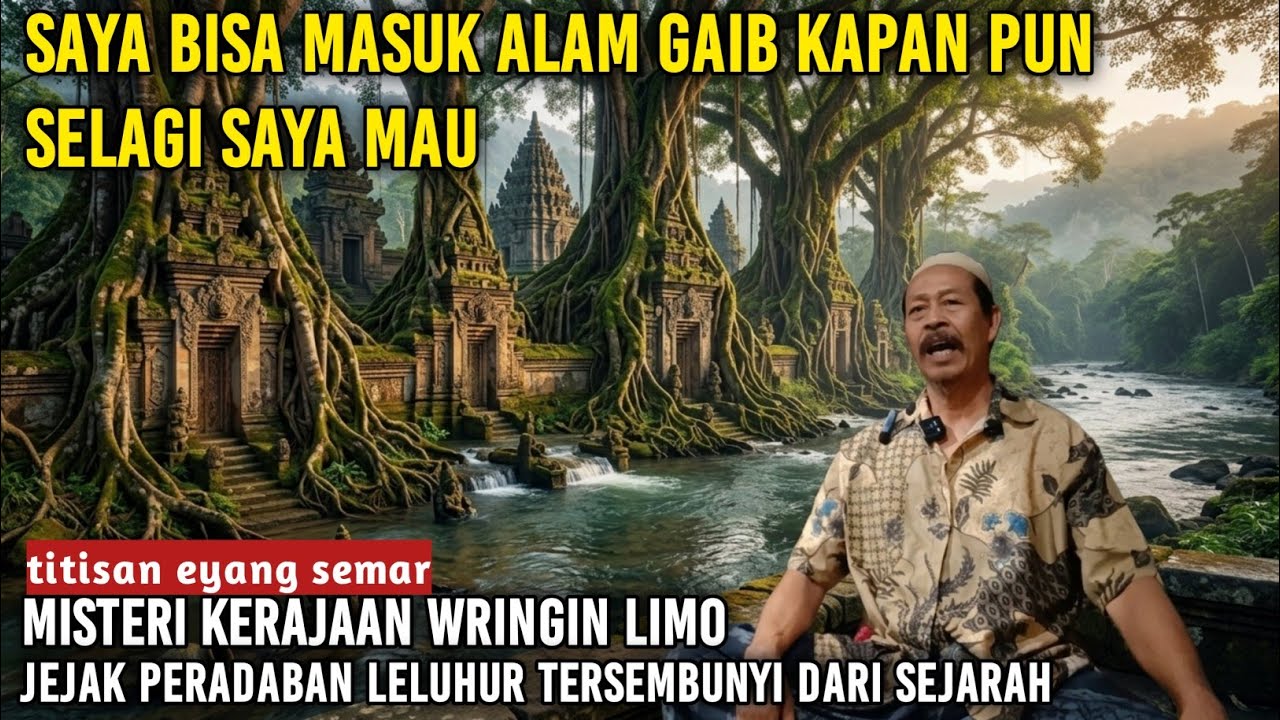 Kuasa Tuhan !! Misteri Wringin limo jejak peradaban leluhur titisan eyang semar