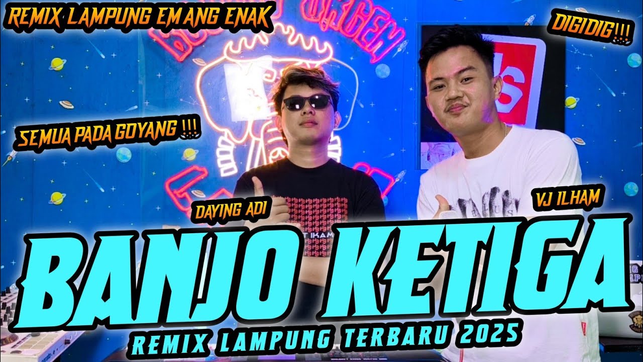 BANJO KETIGA SPESIAL LOKALAN AYING ADI ft VJ ILHAM TERBARU || BUJANG ORGEN 2025