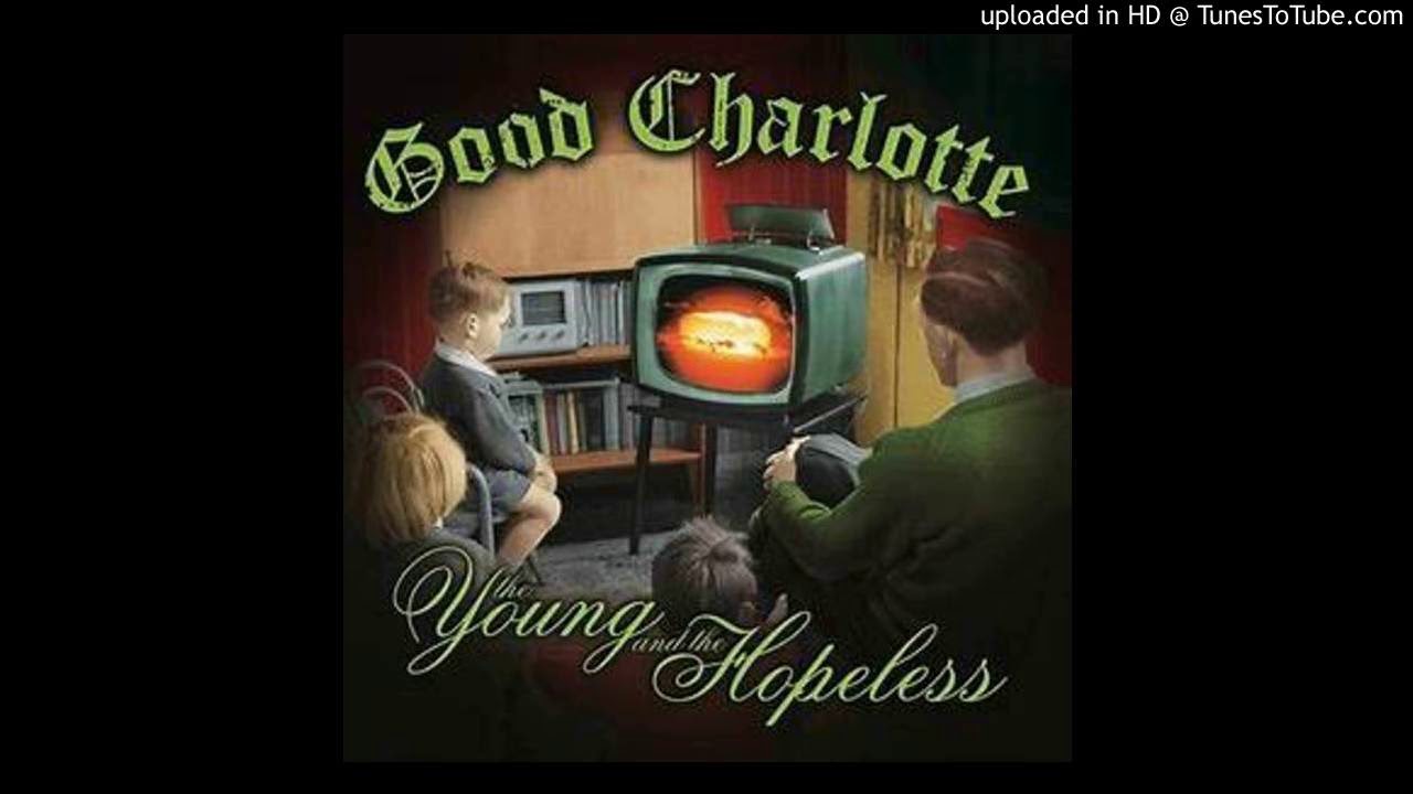Good Charlotte - My Bloody Valentine
