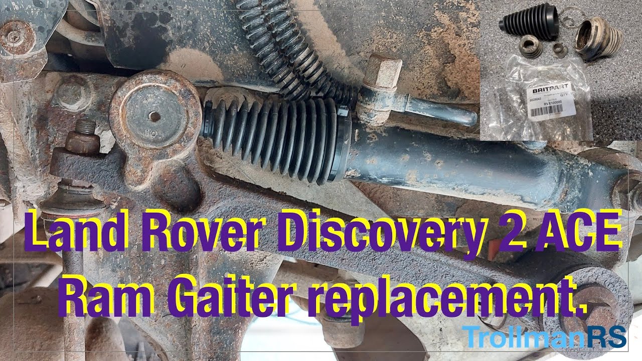Landrover Discovery 2 ACE Ram Gaiter replacement. DIY with no special tools. TD5 V8 boot.